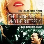 THE DIVING-BELL AND THE BUTTERFLY [Film tie-in edition] byBauby, Jean-Dominique; Kiárusítás