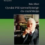 Ajánlat Gyulai Pál személyisége és esztétikája