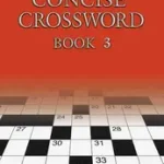 Prémium THE SUNDAY TIMES CONCISE CROSSWORD BOOK 3 byHall, Barbara;
