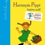 Azonnal elérhető Harisnyás Pippi hajóra száll