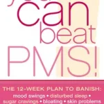YOU CAN BEAT PMS!: The 12-week plan to banish: mood swings * disturbed sleep * sugar cravings * bloating * skin problems * irrational crying * headaches byHarris, Colette; Szuper akció