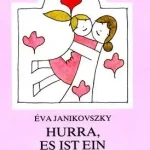 Végkiárusítás Hurra, es ist ein Mädchen!