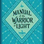 MANUAL OF THE WARRIOR OF LIGHT byCoelho, Paulo; Biztonságos fizetés