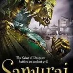 Alacsony ár The Saint of Dragons: Samurai byHightman, Jason;