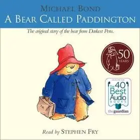 A BEAR CALLED PADDINGTON [Unabridged edition] byBond, Michael; Biztonságos vásárlás