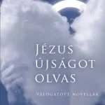 Gyors kiszállítás Jézus újságot olvas