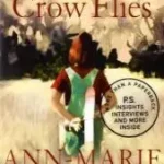 The Way the Crow Flies. Wohin die Krähen fliegen, englische Ausgabe byMacDonald, Ann-Marie; Nézd meg most
