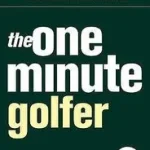 THE ONE MINUTE GOLFER byBlanchard, Ken; Azonnali szállítás