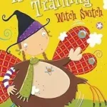 Witch-in-Training (6) — WITCH SWITCH byFriel, Maeve; Ne maradj le