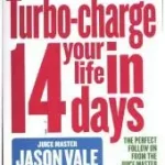 TURBO-CHARGE YOUR LIFE IN 14 DAYS byVale, Jason; Expressz kézbesítés