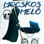 Mocskos meló Akciós ár