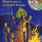 Montezuma és az istenek haragja Gyors szállítás