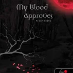 My blood approves - A vér szava Olcsóbb