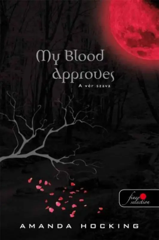My blood approves - A vér szava Olcsóbb