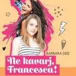 Outlet Ne kavarj, Francesca!