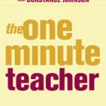 Szezonális akció The One Minute Manager — THE ONE-MINUTE TEACHER byJohnson, Spencer;