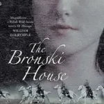 Utolsó esély THE BRONSKI HOUSE byMarsden, Philip;