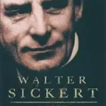 WALTER SICKERT: A Life bySturgis, Matthew; Akciós ár