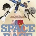 Ajánlat SPACE RACE: The Battle to Rule the Heavens byCadbury, Deborah;