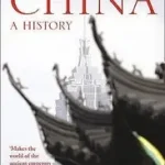 Outlet CHINA: A History byKeay, John;