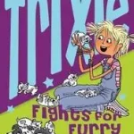 TRIXIE FIGHTS FOR FURRY RIGHTS byAsquith, Ros; Szezonális akció