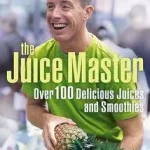 JUICE MASTER KEEPING IT SIMPLE: Over 100 Delicious Juices and Smoothies byVale, Jason; Gyors kiszállítás