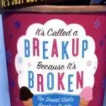 Exkluzív ajánlat IT’S CALLED A BREAKUP BECAUSE IT’S BROKEN: The Smart Girl’s Breakup Buddy byBehrendt, Greg;