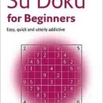 Akció The Times Su Doku — THE TIMES SU DOKU FOR BEGINNERS byGould, Wayne;