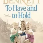 Biztonságos vásárlás TO HAVE AND TO HOLD byBennett, Anne;
