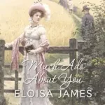 Vedd meg online MUCH ADO ABOUT YOU byJames, Eloisa;