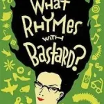 WHAT RHYMES WITH BASTARD? byRobertson, Linda; Biztonságos vásárlás