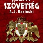 Szent szövetség Szuper akció