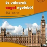 Színes kérdések és válaszok angol nyelvből B2 szint, CD-melléklettel Exkluzív ajánlat