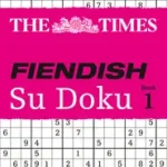 The Times Su Doku — THE TIMES FIENDISH SU DOKU BOOK 1: 200 challenging puzzles from The Times byGould, Wayne; Szuper ajánlat