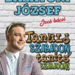 Akciós ár Tanulj szabadon, taníts szabadon!