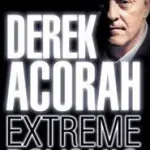 Prémium DEREK ACORAH: EXTREME PSYCHIC byAcorah, Derek;