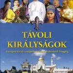 Ajánlat Távoli királyságok