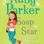 RUBY PARKER: SOAP STAR byColeman, Rowan; Szuper akció