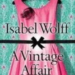A VINTAGE AFFAIR byWolff, Isabel; Gyors kiszállítás