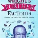 Korlátozott ajánlat STEVE WRIGHT’S FURTHER FACTOIDS byWright, Steve;