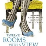 TWELVE ROOMS WITH A VIEW byRebeck, Theresa; Expressz kézbesítés