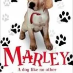 Biztonságos fizetés MARLEY: A Dog Like No Other byGrogan, John;