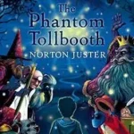 Alacsony ár THE PHANTOM TOLLBOOTH [not-US] byJuster, Norton;