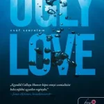 Ugly Love - Csúf szerelem Szuper ajánlat