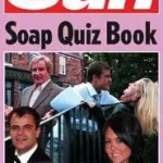 Utolsó esély The Sun Puzzle Books — THE SUN SOAP QUIZ BOOK: 2000 questions on your favourite TV soap operas byBradshaw, Chris;