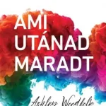 Ami utánad maradt Árengedmény