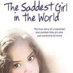 THE SADDEST GIRL IN THE WORLD byGlass, Cathy; Árengedmény