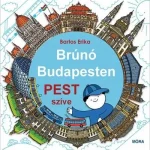 Olcsó Brúnó Budapesten 3. - Pest szíve