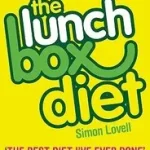 Korlátozott ajánlat THE LUNCH BOX DIET: Eat all day, lose weight, feel great. Lose up to a stone in 4 weeks. byLovell, Simon;