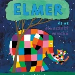 Elmer és az elveszett mackó Ne maradj le